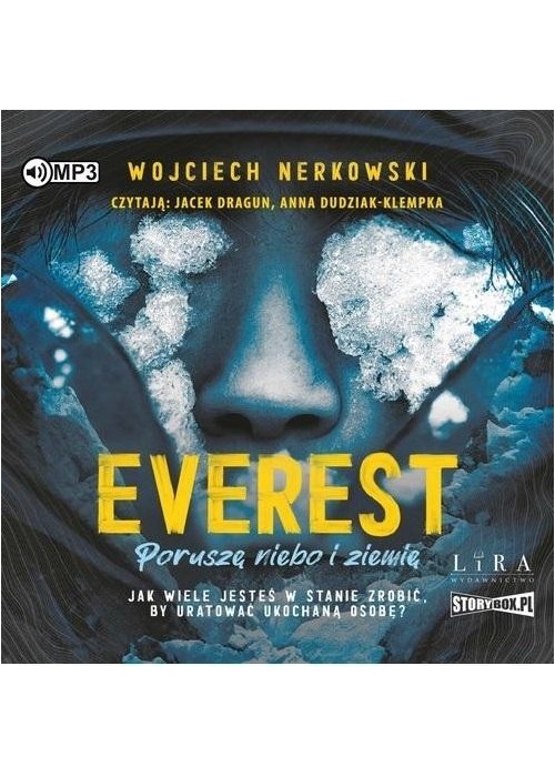 Everest. Poruszę niebo i ziemię audiobook