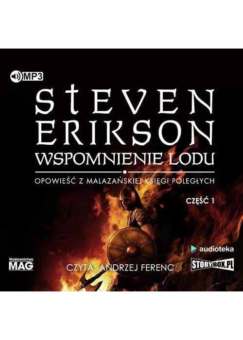 Malazańska Księga Poległych T.3 cz.1 audiobook