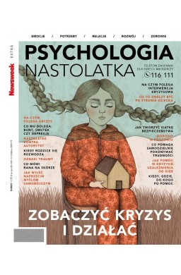 Newsweek Extra 8/2023 Psychologia nastolatka