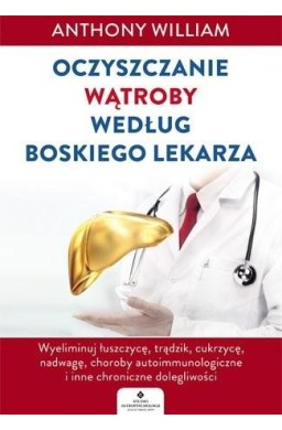 Oczyszczanie wątroby według Boskiego Lekarza