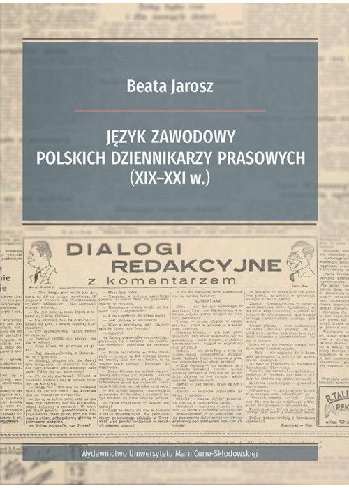 Język zawodowy polskich dziennikarzy prasowych