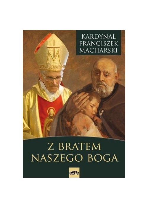 Z bratem naszego Boga