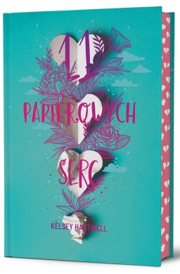 11 papierowych serc. Wydanie kolekcjonerskie