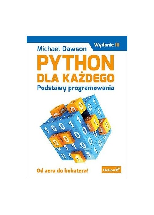 Python dla każdego. Podstawy programowania w.3