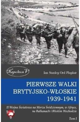 Pierwsze walki brytyjsko-włoskie 1939-1941