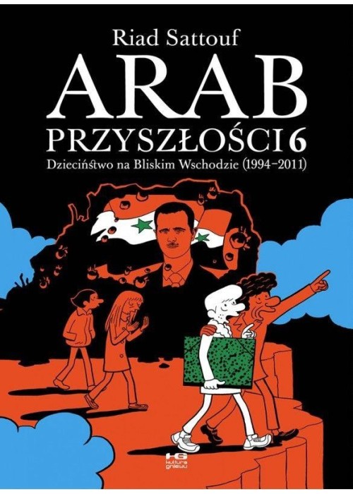 Arab przyszłości T.6 Dzieciństwo na Bliskim...