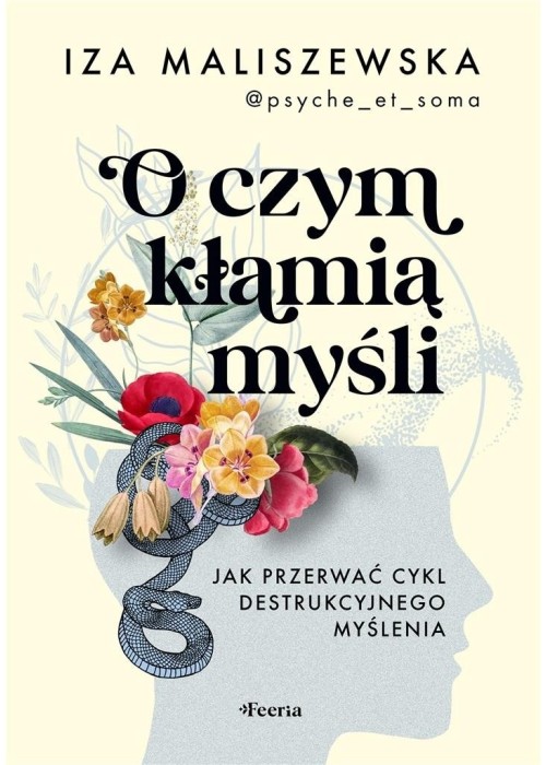 O czym kłamią myśli?