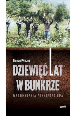 Dziewięć lat w bunkrze