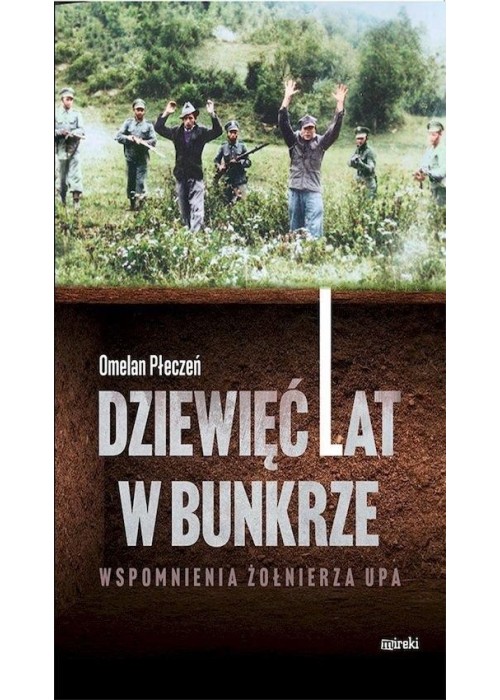 Dziewięć lat w bunkrze