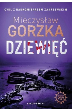 Wściekłe psy T.2 Dziewięć