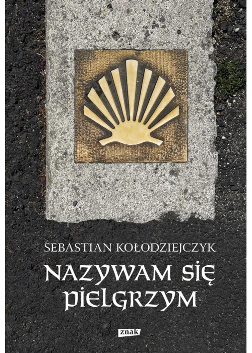 Nazywam się Pielgrzym