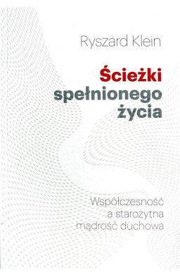 Ścieżki spełnionego życia