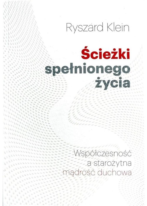 Ścieżki spełnionego życia