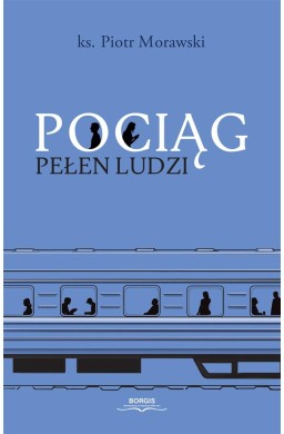 Pociąg pełen ludzi