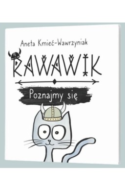 Rawawik. Poznajmy się