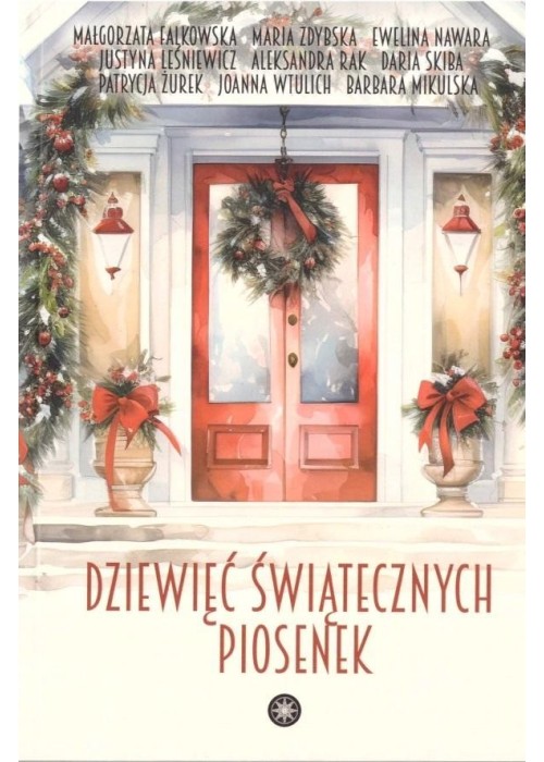 Dziewięć świątecznych piosenek Dziewięć świątecznych piosenek