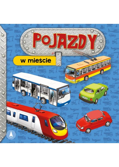 W mieście. Pojazdy