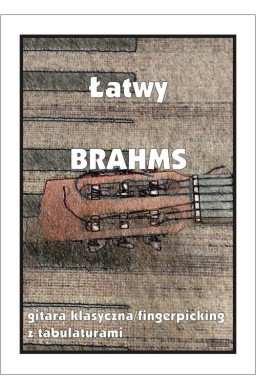 Łatwy Brahms - gitara klasyczna/fingerpicking...