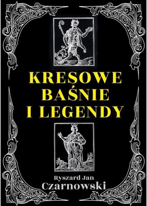 Kresowe baśnie i legendy