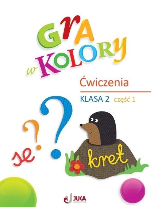 Gra w kolory SP 2 Zeszyt ćwiczeń cz.1