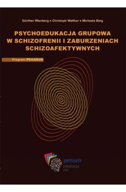 Psychoedukacja grupowa w schizofrenii... + CD