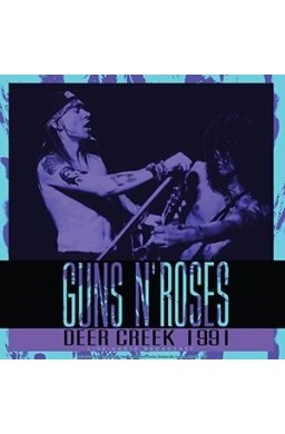 Guns N Roses Deer Creek 1991 - Płyta winylowa