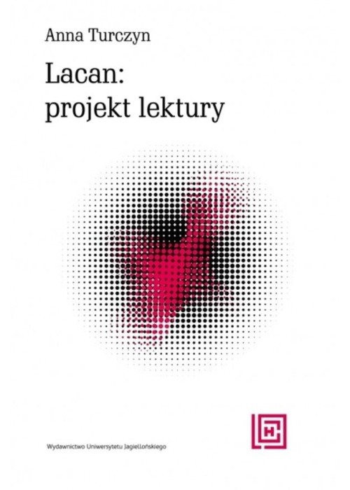 Lacan: projekt lektury