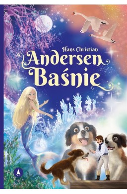 Hans Christian Andersen. Baśnie