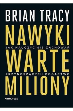 Nawyki warte miliony