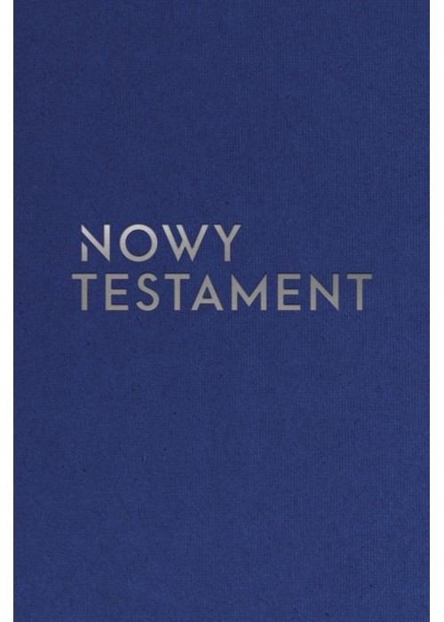 Nowy Testament z infografikami 14x19,5cm w.srebrna