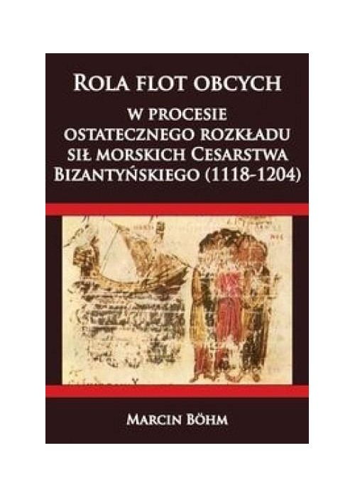 Rola flot obcych w procesie ostatecznego rozkładu