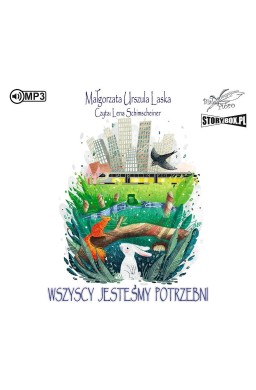 Wszyscy jesteśmy potrzebni audiobook