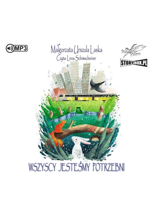 Wszyscy jesteśmy potrzebni audiobook