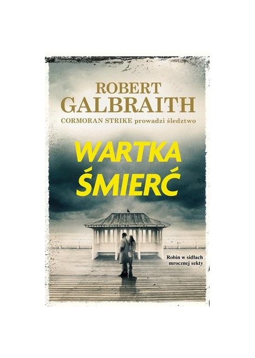 Cormoran Strike T.7 Wartka śmierć TW