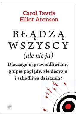 Błądzą wszyscy (ale nie ja)