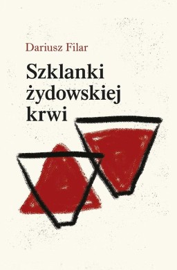 Szklanki żydowskiej krwi