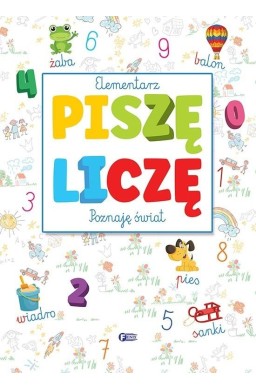 Elementarz, piszę, liczę, poznaję świat