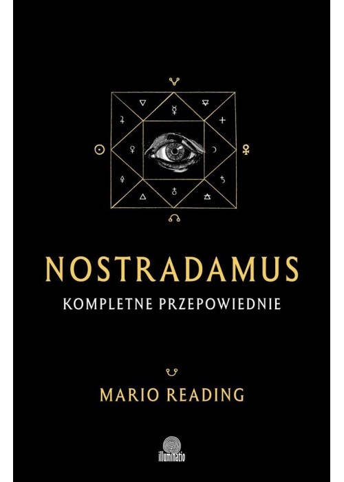 Nostradamus. Kompletne przepowiednie