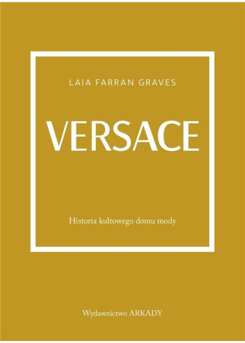 Versace. Historia kultowego domu mody