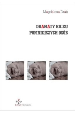 Dramaty kilku pomniejszych osób