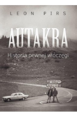 Autakra. Historia pewnej włóczęgi