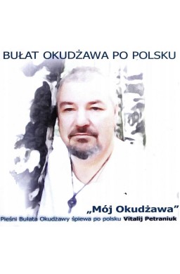 Bułat Okudżawa po polsku