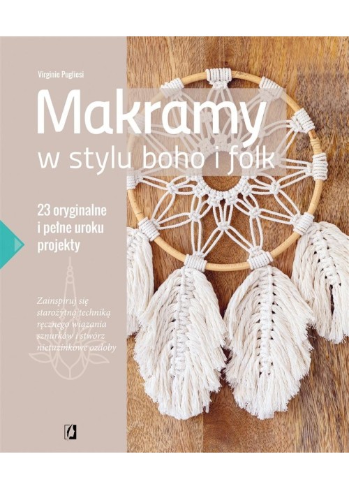 Makramy w stylu boho i folk