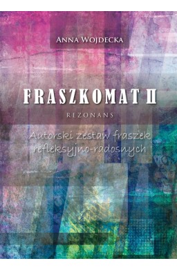 Fraszkomat II. Rezonans. Autorski zestaw fraszek