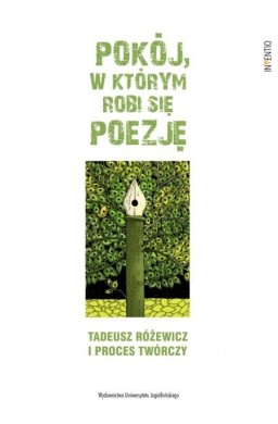 Pokój, w którym robi się poezję