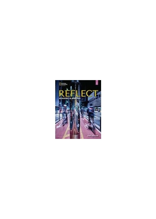 Reflect Reading & Writing 1 A1