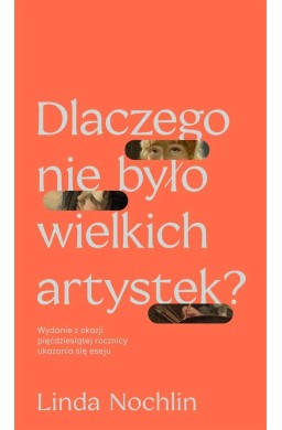 Dlaczego nie było wielkich artystek?