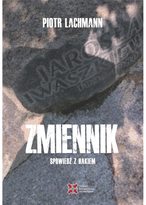 Zmiennik. Spowiedź z hakiem