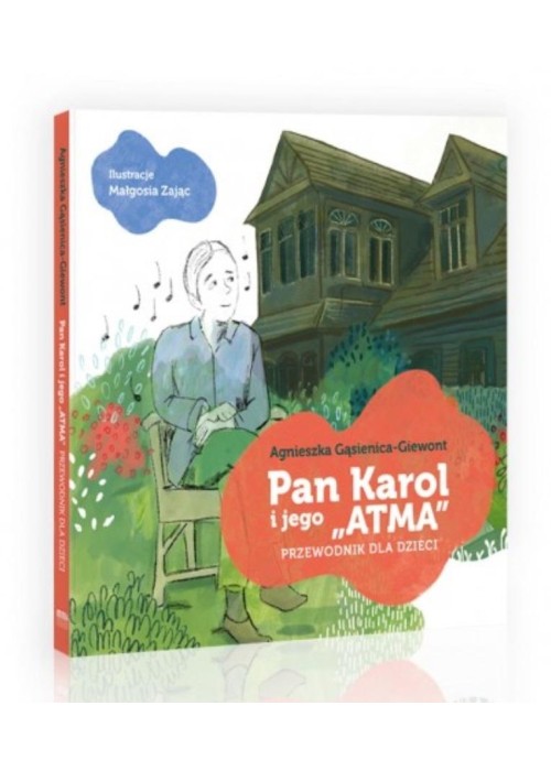 Pan Karol i jego "Atma"