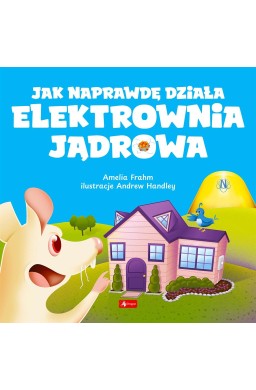 Jak naprawdę działa elektrownia jądrowa